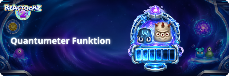 Reactoonz 2 casino Quantumeter Funktion